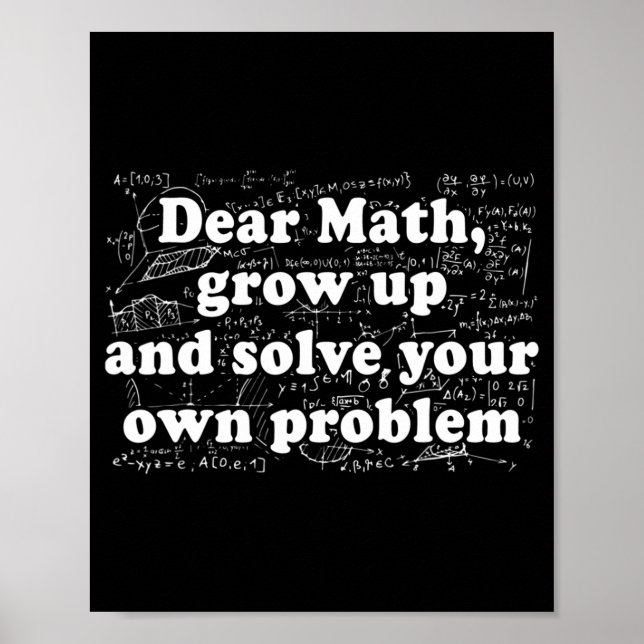 Dear Math Fun Back To School Math Teacher Student  Poster (Front)