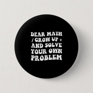 Dear Math Retro Vintage 70's Teacher Student Cool Button