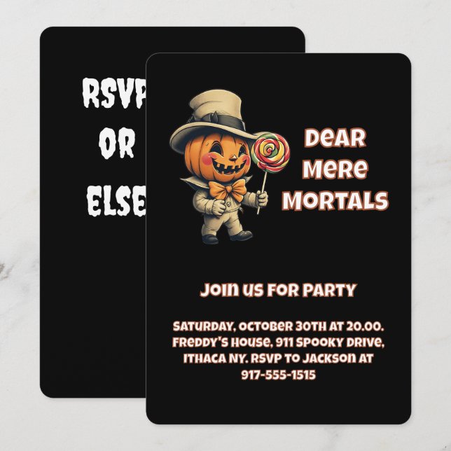Dear Mere Mortals, Join Us If You Dare Invitation (Front/Back)