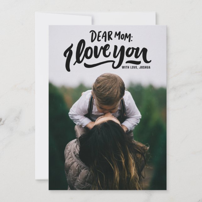Dear Mom I Love You Hand Lettering Mother's Day Card (Front)