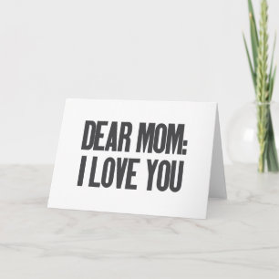 Dear Mom I Love You Letterpress Thank You Card
