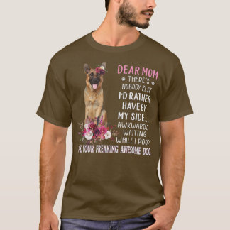 Dear Mom Mama Dog Lover Owner Happy Mother's Day T T-Shirt