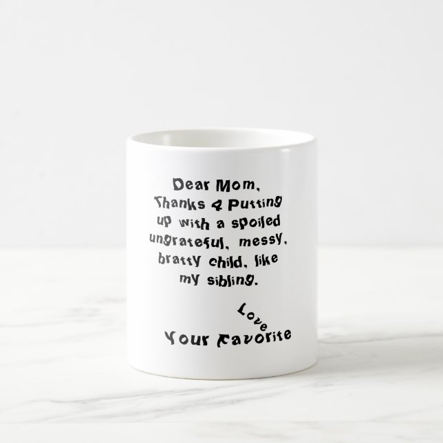 Dear Mom Mug (Center)