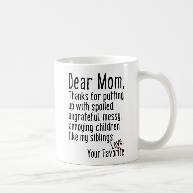 Dear Mom [Siblings Version] Coffee Mug (Right)