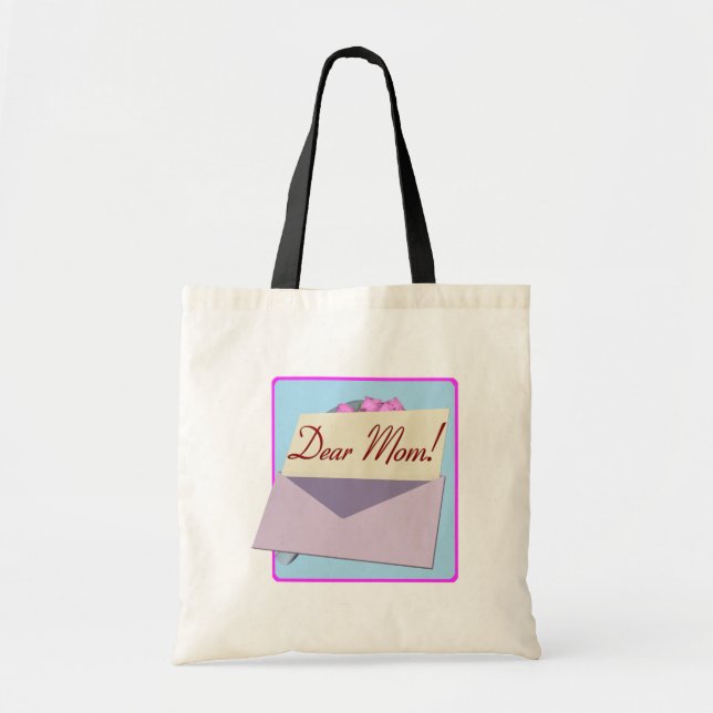 Dear Mom Tote Bag (Front)