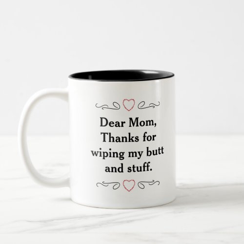 Dear Mom Two_Tone Coffee Mug