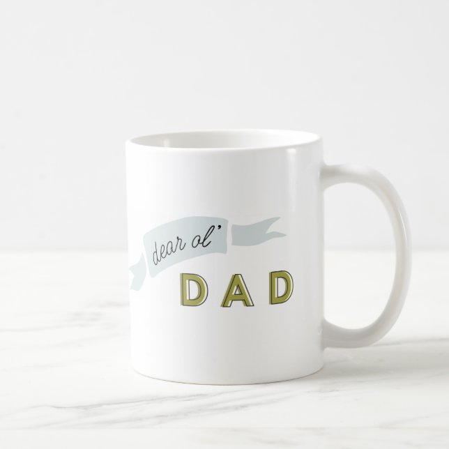 Dear Ol' Dad Coffee Mug (Right)