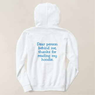 Dear Person Behind Me Hoodie