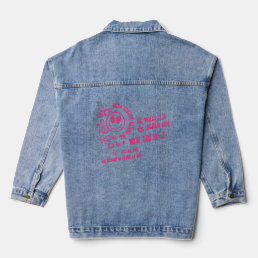 Dear Person Behind Me Motivational Groovy Saying Denim Jacket