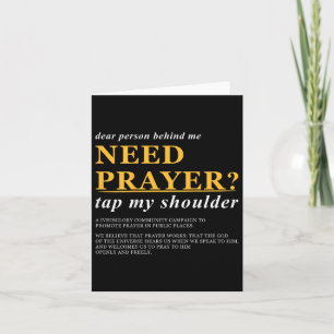 Dear Person Behind Me Need Prayer Tap My Shoulder Card
