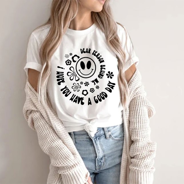 Dear Person Behind Me The World T-Shirt (Creator Uploaded)