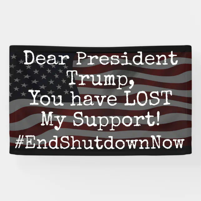 Dear President Trump Protest Rally Banner | Zazzle