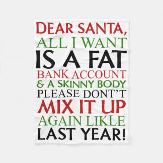 Dear Santa All I Want Is A Fat Nk Account And A Sk Fleece Blanket