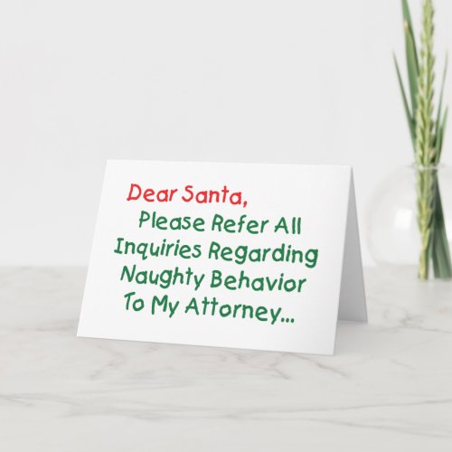 Dear Santa Attorney _ Funny Christmas Letter Holiday Card