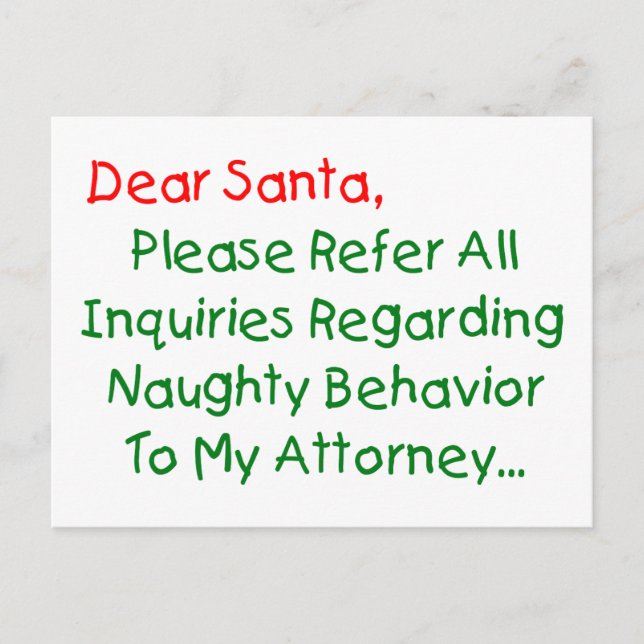 Dear Santa Attorney - Funny Christmas Letter Holiday Postcard (Front)