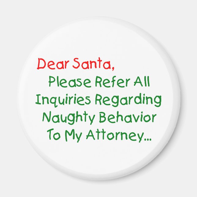 Dear Santa Attorney - Funny Christmas Letter Magnet (Front)
