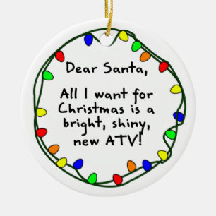 Dear Santa ATV Christmas Ornament