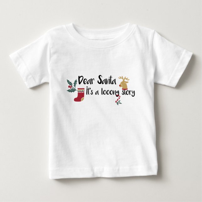Dear Santa Baby T-Shirt (Front)