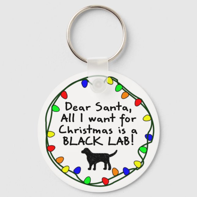 Dear Santa Black Lab Keychain (Front)