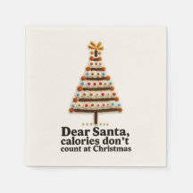 🍪 Dear Santa... Calories Don’t Count Napkins 🎄🎅