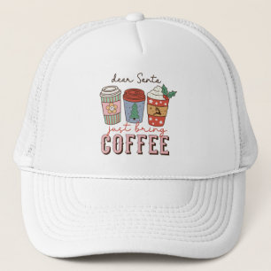 Dear Santa   Christmas Coffee Latte Trucker Hat