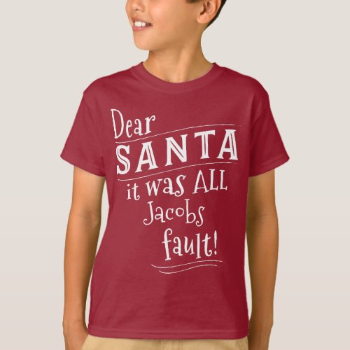 Dear Santa Custom Shirt add names and Customize T_Shirt