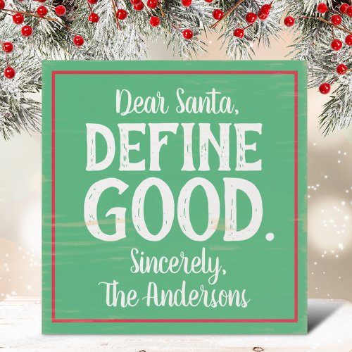 Dear Santa Cute Christmas Family Green Typography Wooden Box Sign