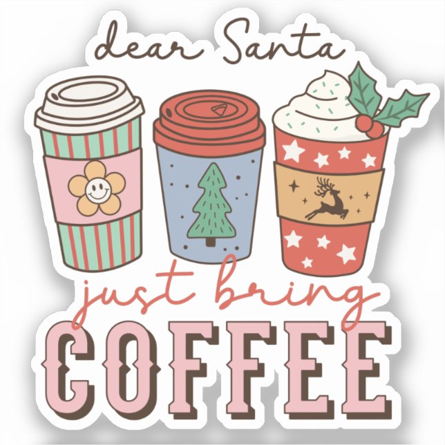 Dear Santa | Cute Christmas Sticker (Front)