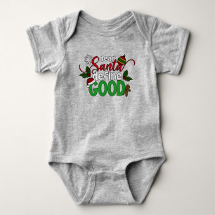 Dear Santa Define Good Christmas Baby Bodysuit