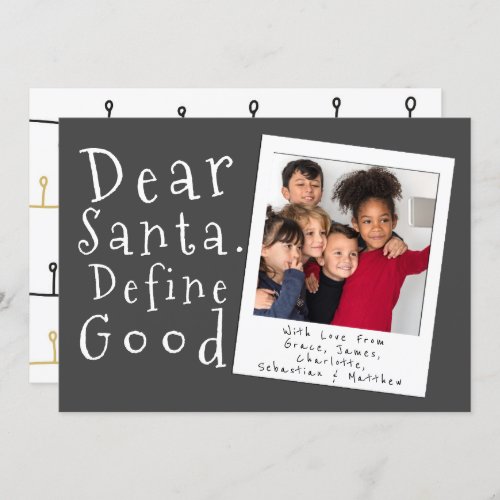 Dear Santa Define Good Christmas Card