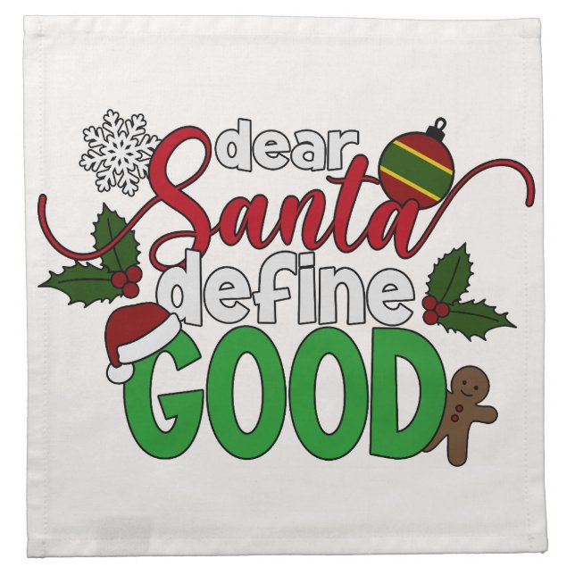 Dear Santa Define Good Christmas | Cloth Napkin (Front)