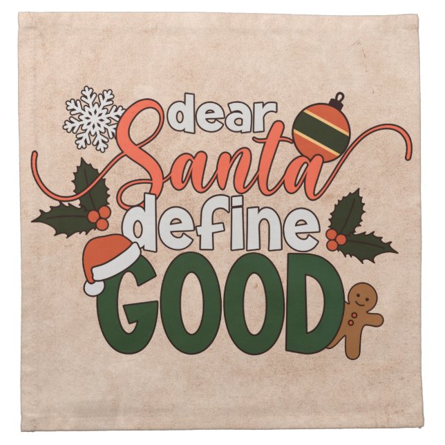Dear Santa Define Good Christmas | Cloth Napkin (Front)