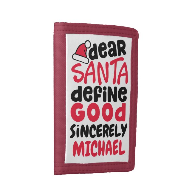 Dear Santa Define Good Christmas Design Trifold Wallet (Side)