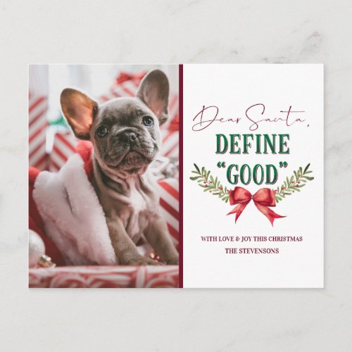 Dear Santa Define Good Cute Christmas Photograph Holiday Postcard