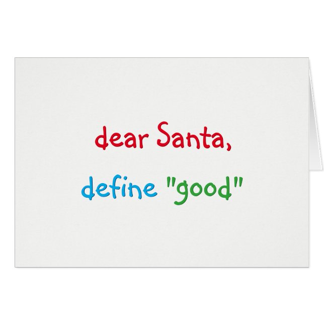 Dear Santa Define Good Funny Christmas Holiday Cards (Front Horizontal)