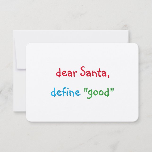 Dear Santa Define Good Funny Holiday Christmas Invitation (Front)