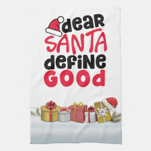 Dear Santa, define good kitchen Towel
