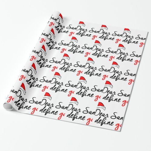 DEAR SANTA DEFINE GOOD NAUGHTY LIST WRAPPING PAPER