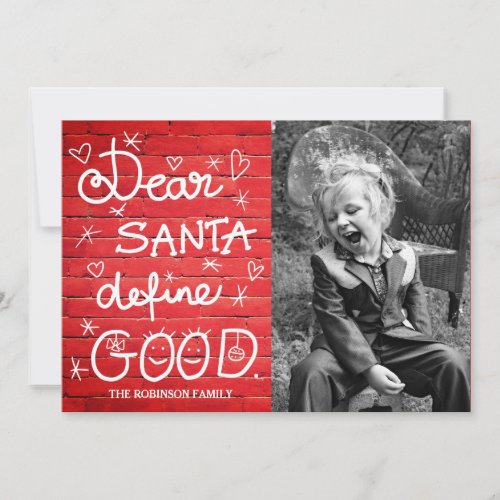 Dear Santa define good script Photo Red brick Holiday Card