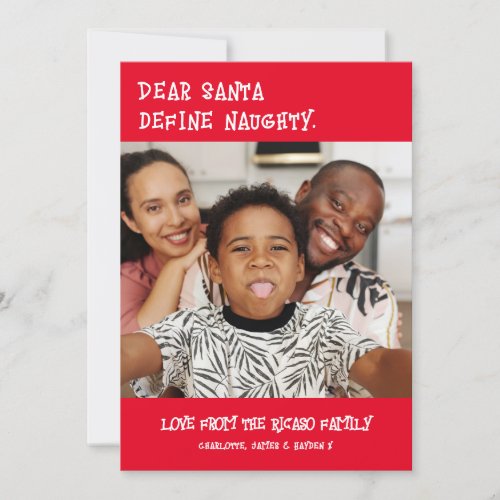 Dear Santa Define Naughty Photo Christmas Holiday Card