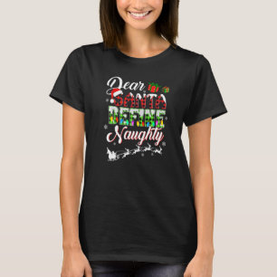 Dear Santa Define Naughty Red Plaid Christmas Mat T-Shirt