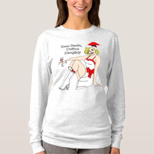 Dear Santa Define Naughty Retro Pinup Girl    T_Shirt