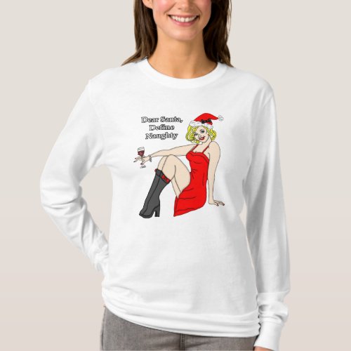 Dear Santa Define Naughty Retro Pinup Girl T_Shirt