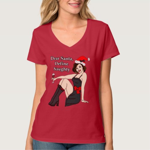 Dear Santa Define Naughty Retro Pinup Girl   T_Shirt