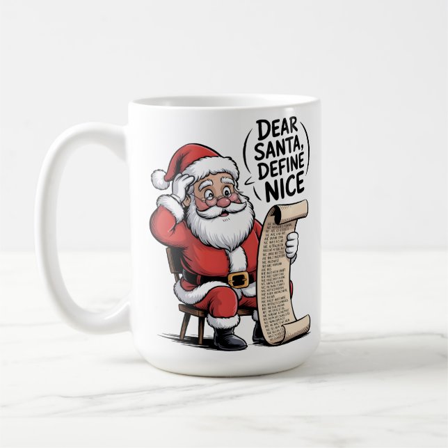 Dear Santa, Define Nice Coffee Mug (Left)
