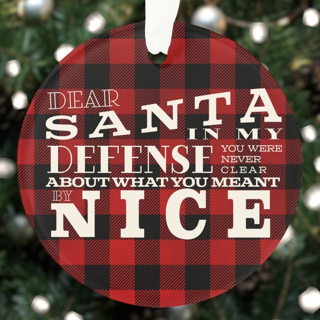 Dear Santa, Define Nice Funny Acrylic Christmas Ornament (Creator Uploaded)