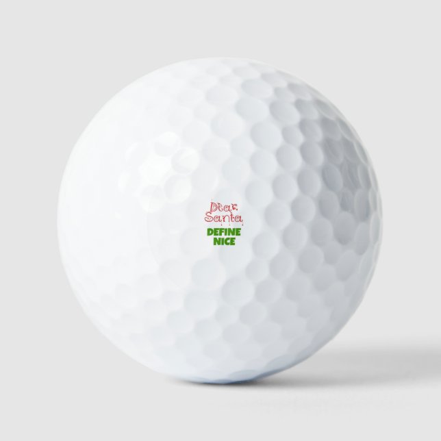 Dear Santa define nice Golf Balls (Front)