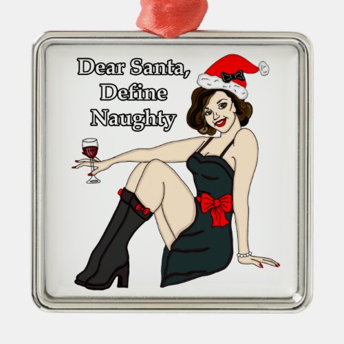 Dear Santa Define Santa Christmas Humor Metal Ornament