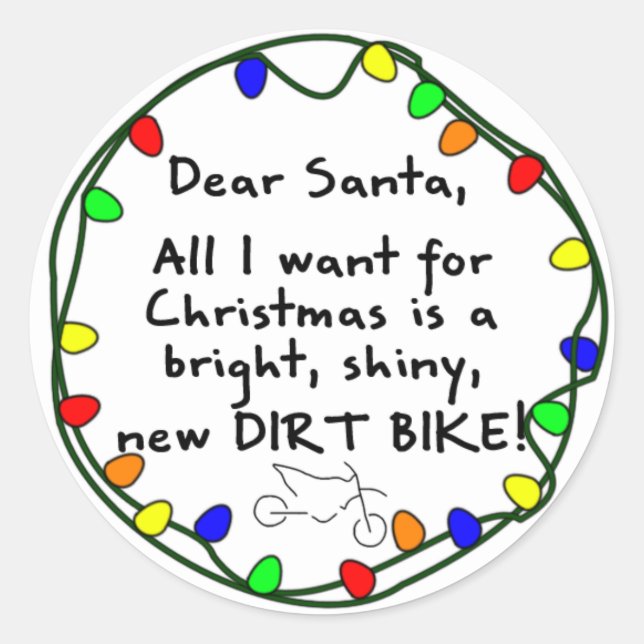 Dear Santa Dirt Bike Classic Round Sticker (Front)