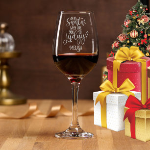 Dear Santa Don't Be Judgy Add Name Etched Gift Wine Glass